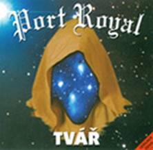 Port Royal : Tváø